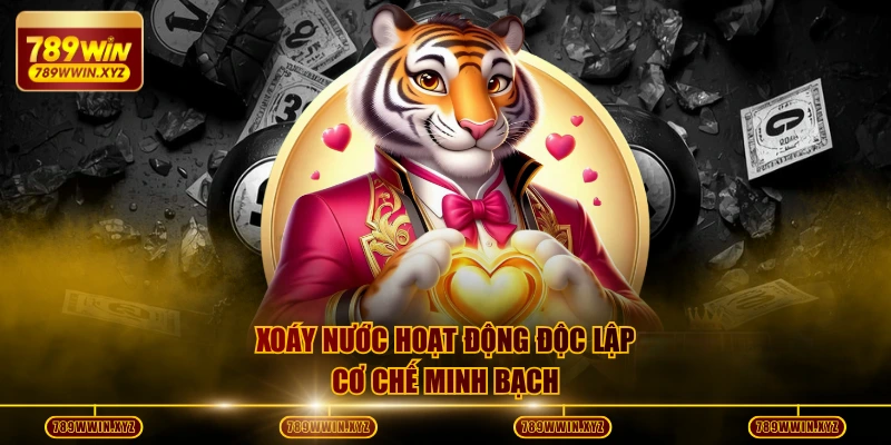 Cách Chơi Slot Xoáy Nước Luôn Thắng Cho Người Mới 2026 2 Xoáy Nước hoạt động độc lập, cơ chế minh bạch